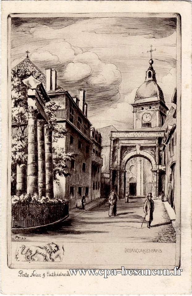 BESANÇON-LES-BAINS - Porte Noire & Cathédrale
